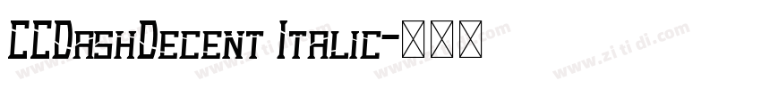 CCDashDecent Italic字体转换